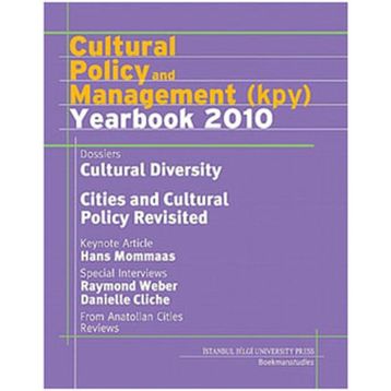 CULTURAL POLICY AND MANAGEMENT (KPY) YEARBOOK 2010 - SERHAN ADA