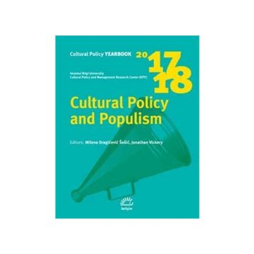Cultural Policy and Populism - Jonathan Vickery