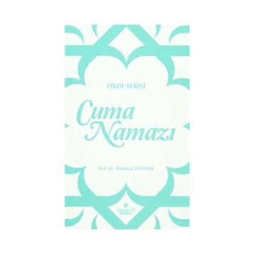 Cuma Namazı - Abdulaziz Bayındır