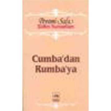 Cumbadan Rumbaya - Peyami Safa