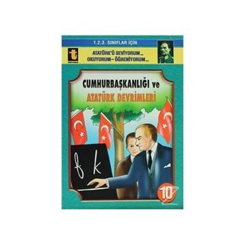 Cumhurbaşkanlığı ve Atatürk Devrimleri - Yalçın Toker