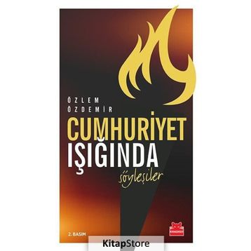 Cumhuriyet Işığında Söyleşiler - Özlem Özdemir