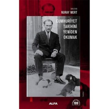 Cumhuriyet Tarihini Yeniden Okumak Alfa Yayınları