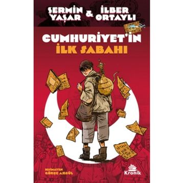 Cumhuriyet'in İlk Sabahı - Şermin Yaşar - İlber Ortaylı