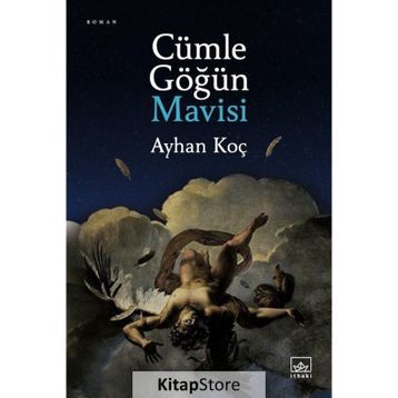 Cümle Göğün Mavisi-Ayhan Koç
