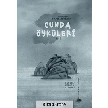 CUNDA ÖYKÜLERI - KADIR AYDEMIR