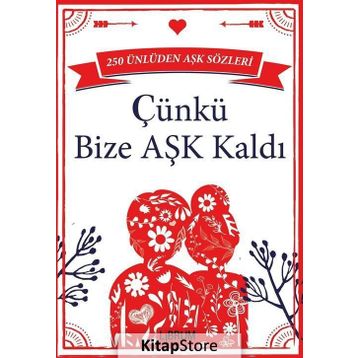 Çünkü Bize Aşk Kaldı - kollektif