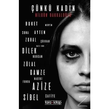 Çünkü Kadın - Nilgün Bakkaloğlu