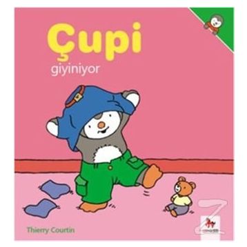Çupi - Giyiniyor - Thierry Courtin