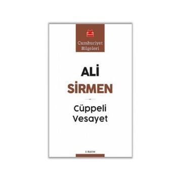 Cüppeli Vesayet - Ali Sirmen
