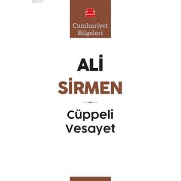 Cüppeli Vesayet - Ali Sirmen