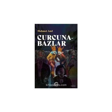 Curcunabazlar - Mehmet Anıl