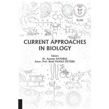 Current Approaches in Biology Akademisyen Kitabevi
