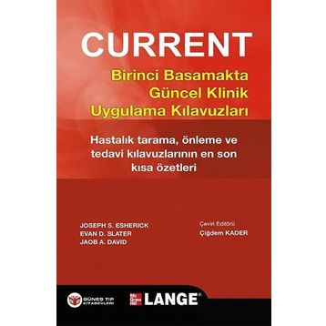 Current Birinci Basamakta Güncel Klinik Uygulama Kılavuzları - Evan D. Slater