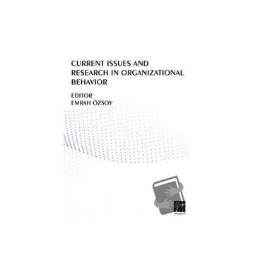 Current Issues And Research In Organizational Behavior - Kolektif