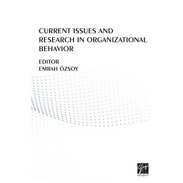 Current Issues And Research In Organizational Behavior - Kolektif