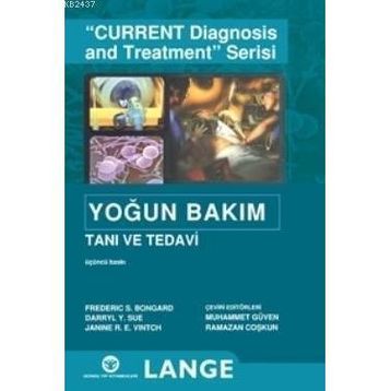 CURRENT YOĞUN BAKIM TANI VE TEDAVI - KOLEKTIF