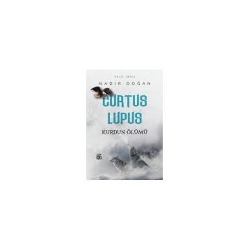 Curtus Lupus - Kurdun Ölümü