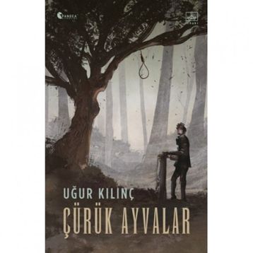 Çürük Ayvalar - Uğur Kılınç