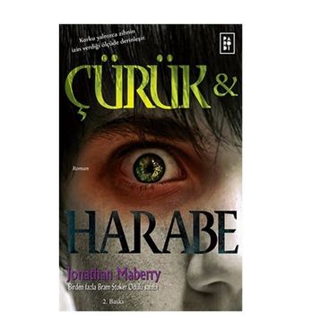 ÇÜRÜK VE HARABE 1 - JONATHAN MABERRY