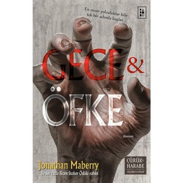 Çürük Ve Harabe 3 - Jonathan Maberry
