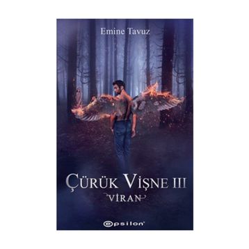 Çürük Vişne 3-Viran - Emine Tavuz