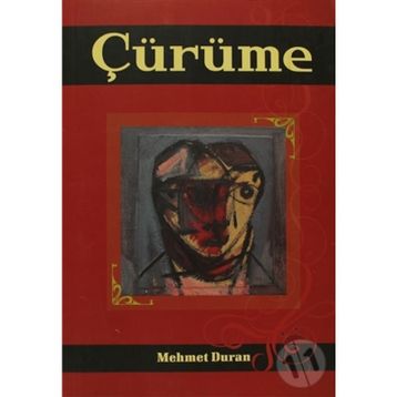 Çürüme - Mehmet Duran