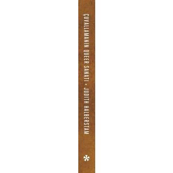 Çuvallamanın Queer Sanatı - Judith Halberstam