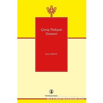 ÇUVAŞ TÜRKÇESİ GRAMERI - FEYZI ERSOY