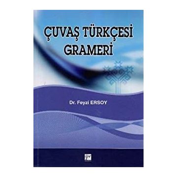 ÇUVAŞ TÜRKÇESİ GRAMERI - FEYZI ERSOY