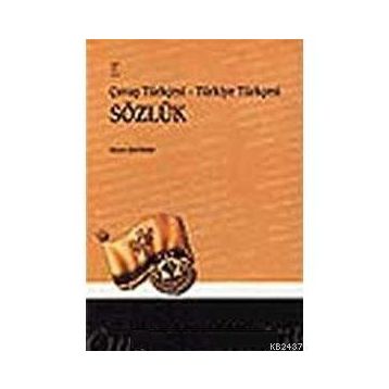 ÇUVAŞ TÜRKÇESİ - TÜRKİYE TÜRKÇESİ SÖZLÜK - BÜLENT BAYRAM