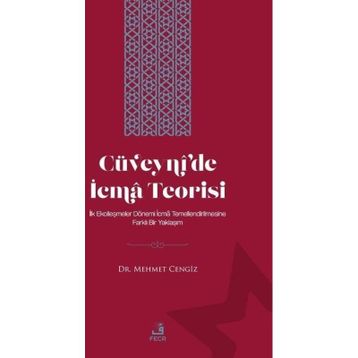 Cüveynî'de İcma Teorisi Mehmet Cengiz