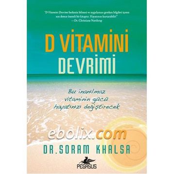 D Vitamini Devrimi - Soram Khalsa