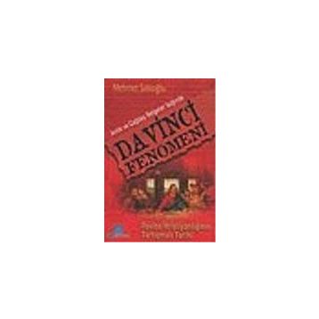 DA VINCI FENOMENI - MEHMET U. SAKİOĞLU