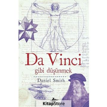 Da Vinci Gibi Düşünmek - Daniel W. Smith