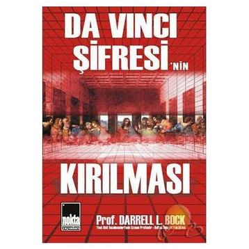 Da Vinci Şifresi`nin Kırılması - Darrell L. Bock