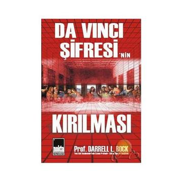 Da Vinci Şifresi`nin Kırılması - Darrell L. Bock