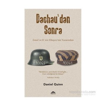 Dachau’dan Sonra - Daniel Quinn