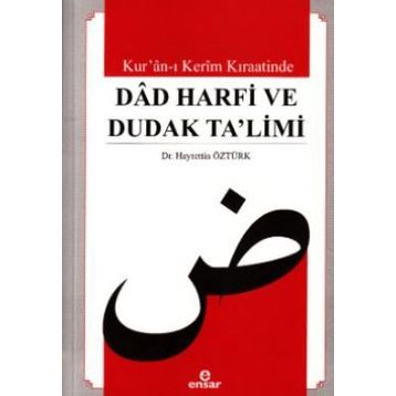 Dad Harfi ve Dudak Ta'limi - Hayrettin Öztürt