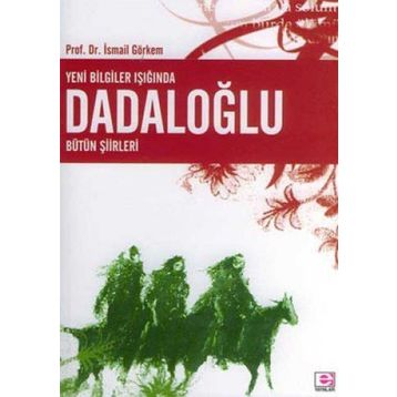 Dadaloğlu - Prof. Dr. İsmail Görkem
