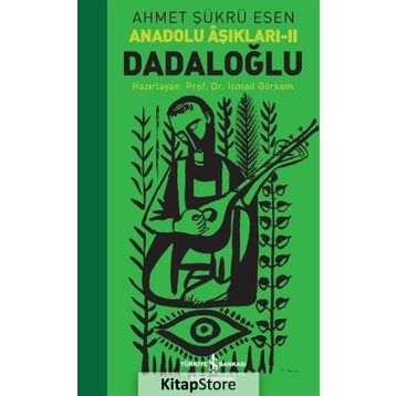 Dadaloğlu - Prof. Dr. İsmail Görkem