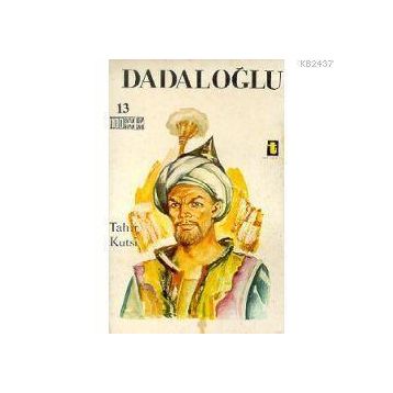 DADALOĞLU - TAHIR KUTSI MAKAL