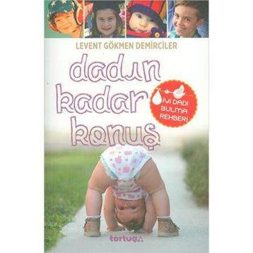 Dadın Kadar Konuş - Levent Gökmen Demirciler