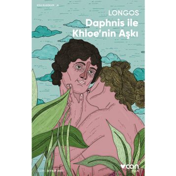 Dafnis ile Khloe'nin Aşkı - Longos