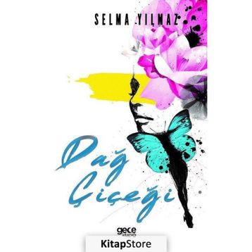 Dağ Çiçeği - Selma Yılmaz
