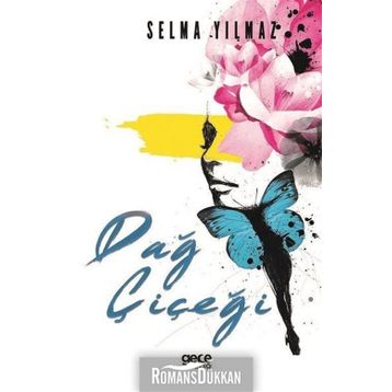 Dağ Çiçeği - Selma Yılmaz