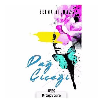 Dağ Çiçeği - Selma Yılmaz