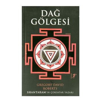 Dağ Gölgesi - Gregory David Roberts