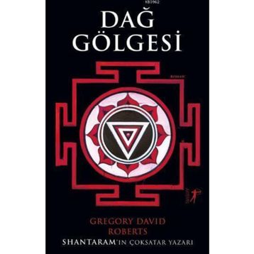 Dağ Gölgesi - Gregory David Roberts