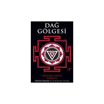Dağ Gölgesi - Gregory David Roberts